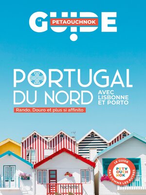 cover image of Portugal du nord guide Petaouchnok